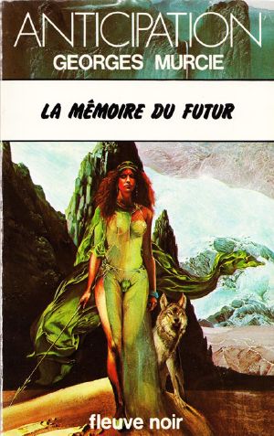 [Anticipation 862] • La Mémoire Du Futur